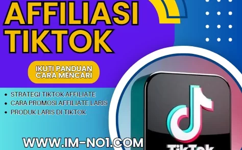 12 Trik Cara Menjadi Affiliate TikTok Sukses