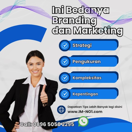 Masih Bingung Dengan Perbedaan Branding dan Marketing?