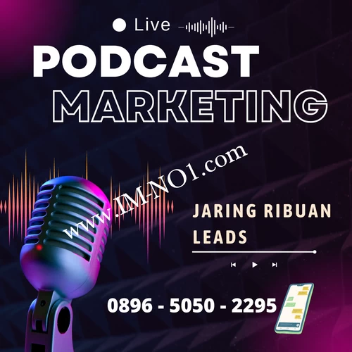 Cara mendapatkan leads dengan podcast marketing