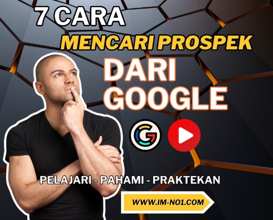 7 Cara Mencari Prospek Mobil di Google pelajari dan praktekan