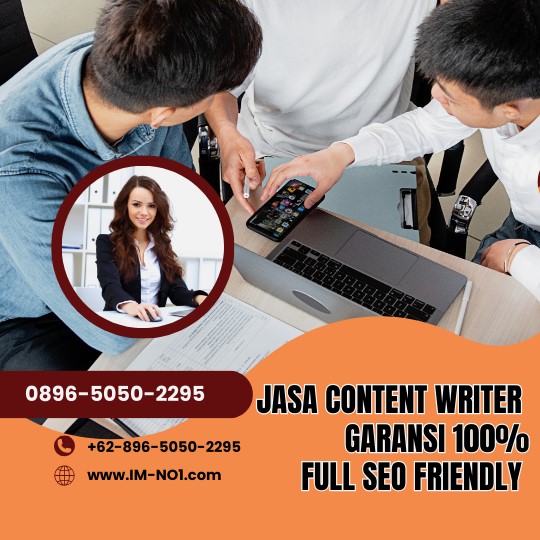 Jasa Content Writer Berkualitas Garansi SEO Friendly 100%