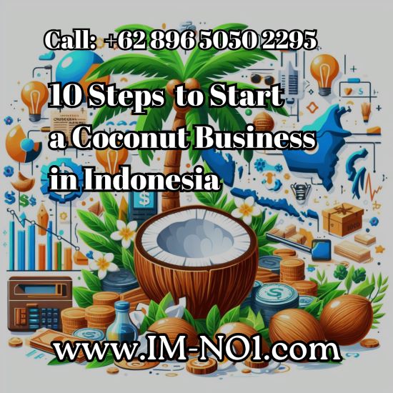 10 Steps How to Start a Coconut Business